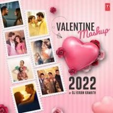 Valentine Mashup 2022 Remix Valentine Mashup 2022 Remix