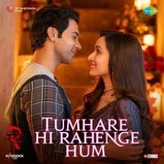 Tumhare Hi Rahenge Hum Tumhare Hi Rahenge Hum